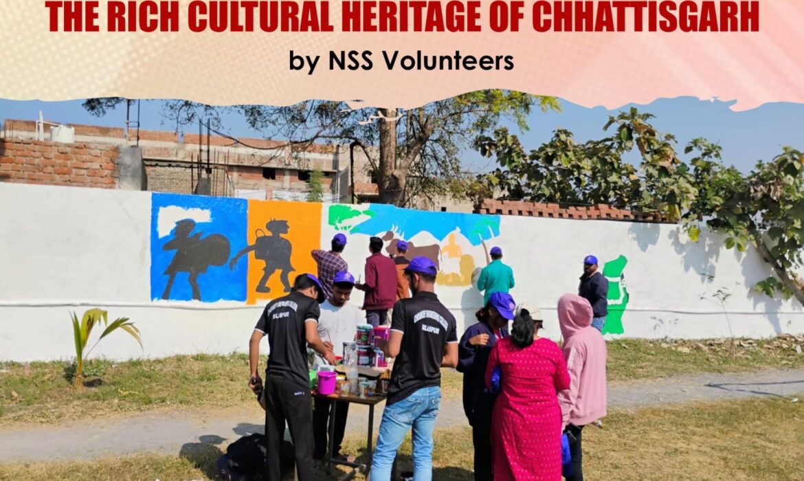 Celebration of the Rich Cultural Heritage of Chhattisgarh by NSS Volunteers